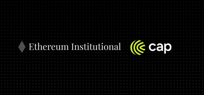 The image displays the "Ethereum Institutional" logo in white alongside the green "cap" logo on a black background, visually representing the partnership mentioned in the post between the two organizations to drive institutional adoption of Ethereum.