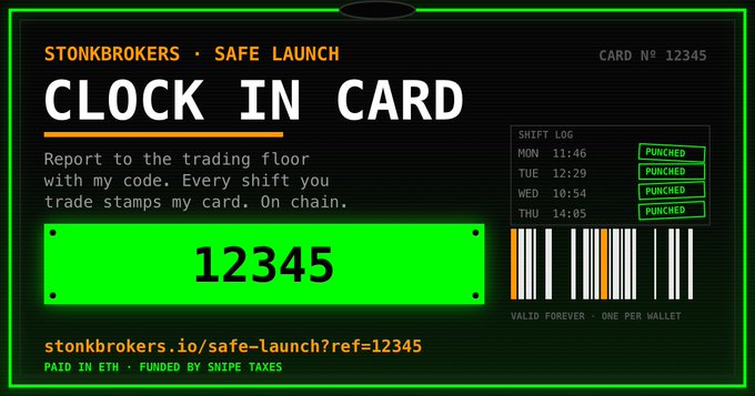 A digital "Clock In Card" for StonkBrokers Safe Launch, featuring referral code 12345, a shift log showing four "PUNCHED" entries, and a barcode, with the link "stonkbrokers.io/safe-launch?ref=12345" displayed at the bottom to support the post's referral call-to-action.