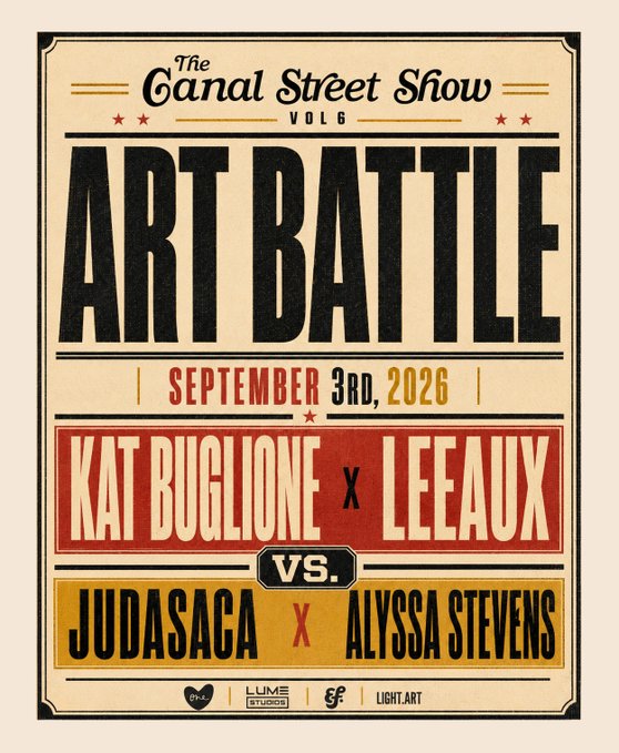 A vintage-style promotional poster for "The Canal Street Show Vol 6 Art Battle" scheduled for September 3rd, 2026, featuring the matchup "Kat Buglione x Leeaux vs. Judasaca x Alyssa Stevens" in bold red and yellow typography, with sponsor logos for Lume Studios, EF, and Light Art at the bottom.