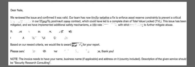 A blurred screenshot of a redacted email from a protocol team (addressed to "Nala") acknowledging a valid bug report, confirming a critical vulnerability that could have drained the protocol's Total Value Locked (TVL) was mitigated, and requesting an invoice for a security research consulting bounty. The redactions conceal the protocol name, specific dollar amounts, and the sender's details, consistent with the post describing a successful responsible disclosure and bounty payment.