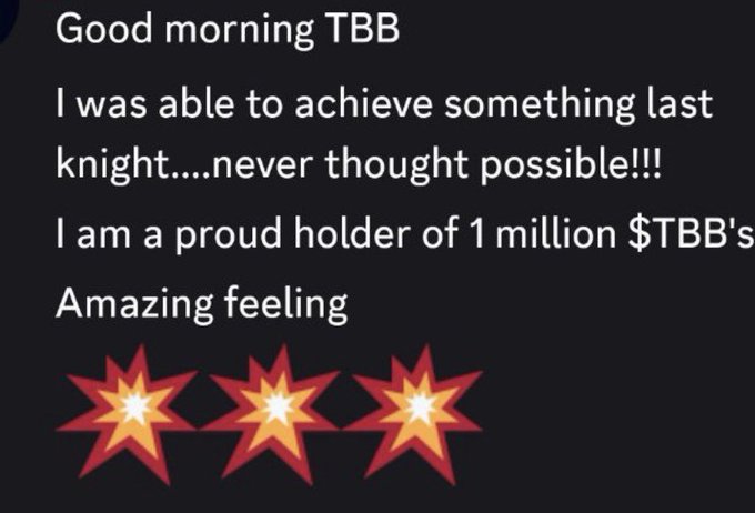 The image shows a message celebrating a milestone, reading "Good morning TBB, I was able to achieve something last knight....never thought possible!!! I am a proud holder of 1 million $TBB's. Amazing feeling" with three star emojis. It relates to the post by being a community member's proud announcement of reaching the 1 million TBB token milestone that inspired the creation of the "1M TBB Group."
