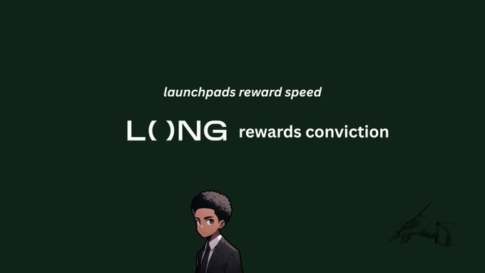 A crypto-themed graphic stating 'launchpads reward speed' and 'LONG rewards conviction' featuring a pixel art character on a dark green background.