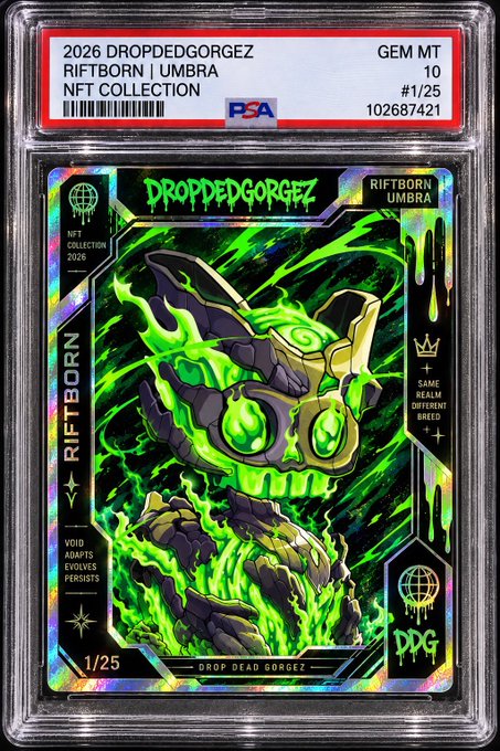 A PSA Gem Mint 10 graded trading card from the "2026 DROPPEDGORGEZ NFT COLLECTION" featuring the "RIFTBORN | UMBRA" character, serial numbered #1/25, is shown in its protective slab as a gift from @beatsbyoptic.