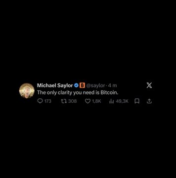 A tweet from Michael Saylor (@saylor) reads: 'The only clarity you need is Bitcoin.'