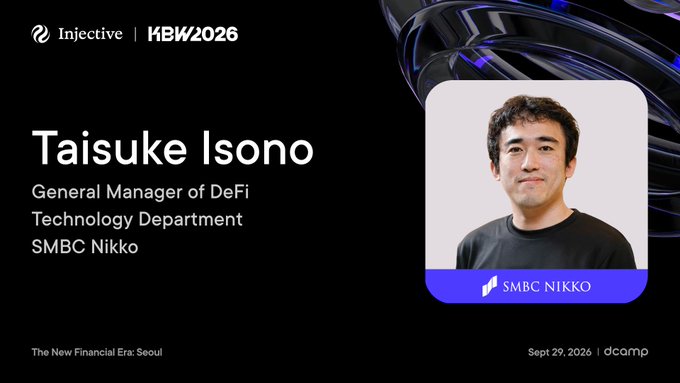 Speaker announcement card for Taisuke Isono, General Manager of DeFi Technology at SMBC Nikko, featured as a speaker at Injective's KBW 2026 event "The New Financial Era: Seoul" on September 29, 2026 at dcamp.