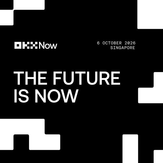 A black promotional graphic for OKX's "Now" event features the bold tagline "THE FUTURE IS NOW" alongside event details "6 OCTOBER 2026, SINGAPORE," with geometric white shapes framing the composition. The poster visually supports the announcement of OKX's exclusive product event in Singapore, emphasizing the futuristic, forward-looking theme through its striking minimalist design.
