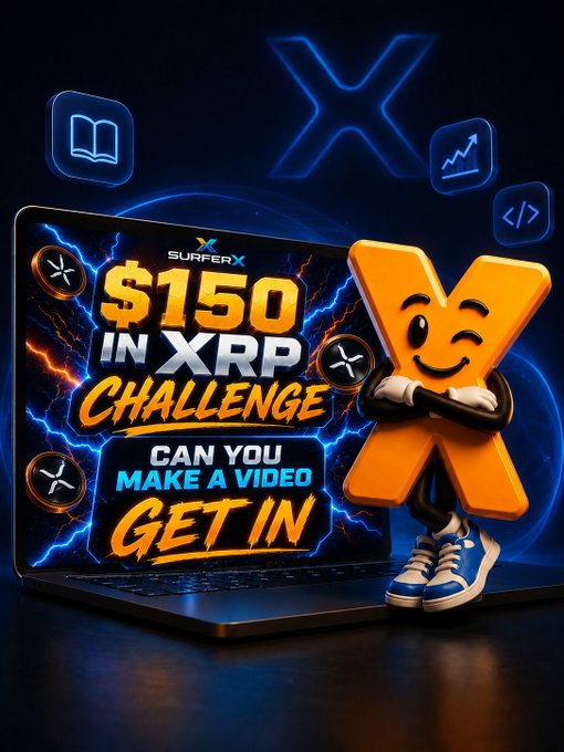 A promotional graphic for SurferX displaying '$150 IN XRP CHALLENGE' and 'CAN YOU MAKE A VIDEO GET IN', featuring a cartoon orange XRP character wearing sneakers standing next to a laptop.