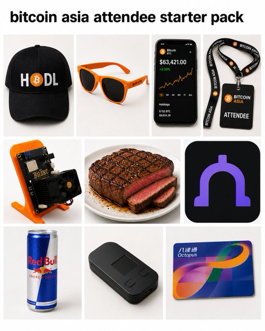 A meme-style 'starter pack' collage titled 'bitcoin asia attendee starter pack' featuring items like an orange 'HODL' cap, Bitcoin-branded sunglasses, a phone showing Bitcoin price ($63,421.00), an attendee lanyard, a mining rig, a steak, the Handshake logo, a Red Bull can, a power bank, and an Octopus transit card.