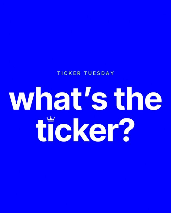 The image is a bold blue graphic featuring white text that reads "TICKER TUESDAY" in small letters at the top and "what's the ticker?" in large lettering below, with a small crown icon above the "i" in "ticker." It visually promotes a community engagement prompt inviting viewers to suggest their favorite $ticker, aligning with the post's call for the loudest Base community to earn the spotlight.