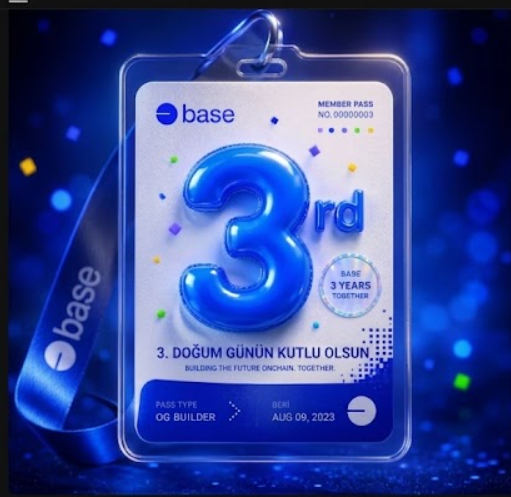A digital graphic of a blue 'base' 3rd anniversary member pass card (NO.0000003), with 'OG BUILDER' tier dated AUG 09, 2023, celebrating '3. DOĞUM GÜNÜN KUTLU OLSUN'.