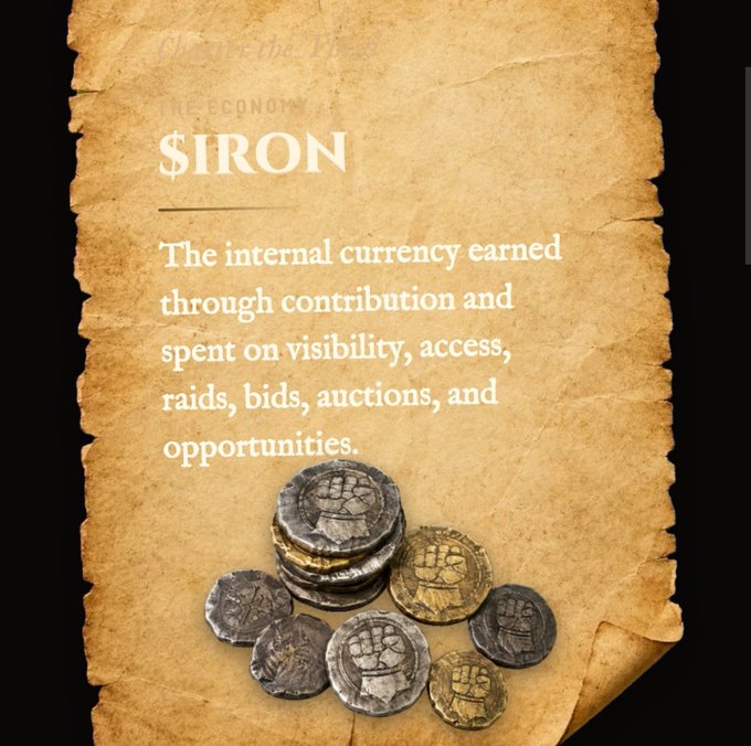 A graphic resembling an old parchment describes '$IRON' as 'The internal currency earned through contribution and spent on visibility, access, raids, bids, auctions, and opportunities,' accompanied by an image of metal coins.
