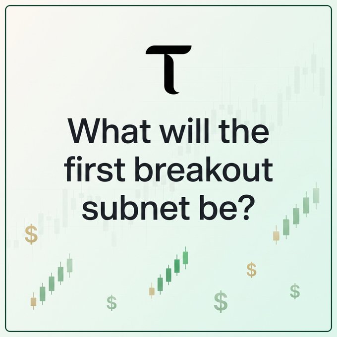A green-themed graphic featuring the text "What will the first breakout subnet be?" beneath a stylized "τ" (tau) symbol, set against a backdrop of upward-trending candlestick charts and dollar signs. The image visually ties to the post by posing a question about which Bittensor subnet will emerge as the standout success, complementing the highlighted examples like Lium, NOVA, Chutes, and Minos.