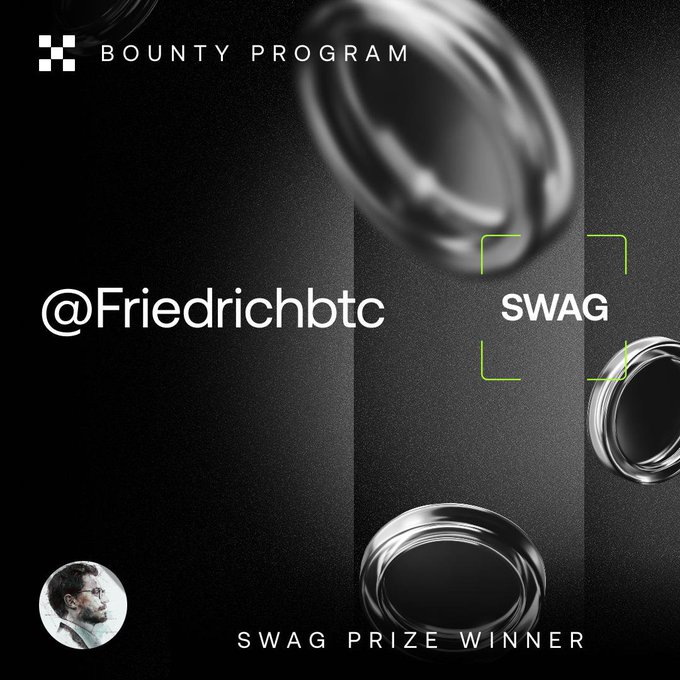A sleek black “BOUNTY PROGRAM” graphic announces **@Friedrichbtc** as the **“SWAG”** prize winner. It complements the post thanking **@okx** and saying, “Lookin’ forward!”