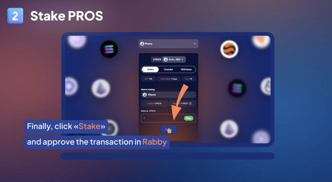 An instructional graphic showing step '2 Stake PROS' with an arrow pointing to the 'Stake' button on a web interface, instructing users to 'Finally, click «Stake» and approve the transaction in Rabby'.