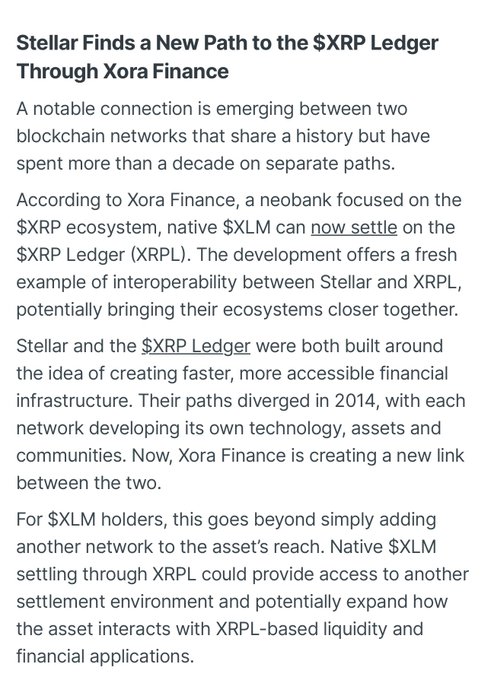 An article titled 'Stellar Finds a New Path to the $XRP Ledger Through Xora Finance' explaining how native $XLM can now settle on the XRP Ledger (XRPL), creating new interoperability between the Stellar and XRPL ecosystems.