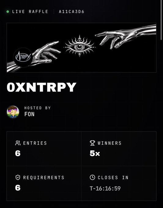 The image shows a "Live Raffle" interface for "OXNTRPY" (ticker A11CA3D6) hosted by "FON," featuring 6 entries, 5x winners, a requirement of 6, and a countdown closing in T-16:16:59, likely related to an NFT giveaway or mint event involving the MAVANOIDS collection.