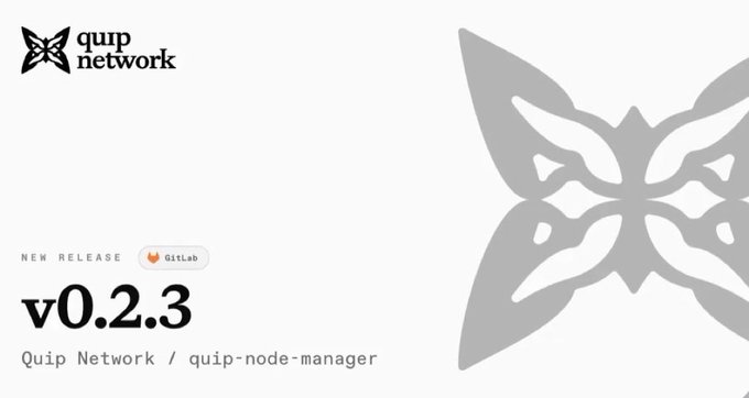 A clean release graphic for 'quip network' announcing version 'v0.2.3' of 'quip-node-manager' with a 'NEW RELEASE' and 'GitLab' tag, featuring a stylized butterfly logo.