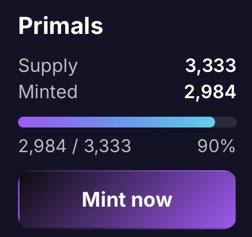 A minimalist dark interface panel titled 'Primals' showing a 'Supply' of '3,333', 'Minted' at '2,984' (90%), a progress bar, and a purple 'Mint now' button.