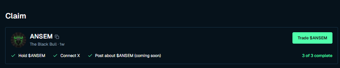 The image shows a "Claim" page for $ANSEM on the BullpenFi terminal, displaying the ticker "ANSEM" with the handle "The Black Bull" and indicating "Hold $ANSEM," "Connect X," and "Post about $ANSEM (coming soon)" as tasks, with "3 of 3 complete" shown in the corner alongside a "Trade $ANSEM" button.