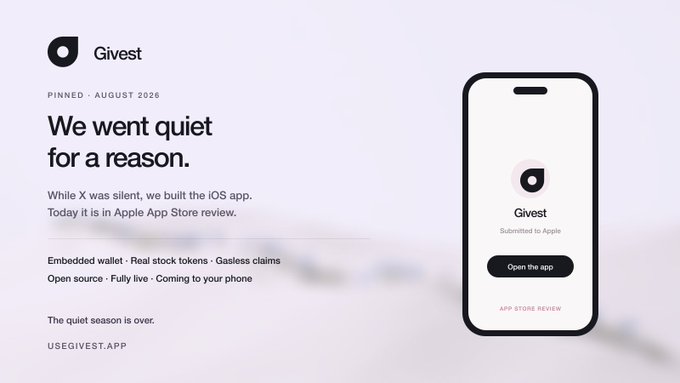 The Givest iOS app, featuring an embedded wallet and gasless claims, has been submitted for Apple App Store review. The accompanying text emphasizes the app's open-source nature and its upcoming availability.