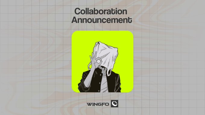 A bright yellow collaboration announcement graphic features an illustrated character in a suit covering their face with their hand, with the text "Collaboration Announcement" above and the "WINGFO" logo below. The design ties to the post's announcement of a partnership with RobberhoodNFT, a 6,000-piece dystopian NFT collection.