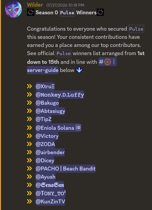 A Discord message from user 'Wilder' dated 07/27/2026 announcing 'Season 0 Pulse Winners' and listing 15 usernames including @xtru, @Monkey.D.Luffy, @Bakugo, @Abtasiugy, @TipZ, and others as top contributors.