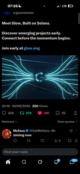 A screenshot of a social media post from @glowdotsol promoting 'Meet Glow. Built on Solana' with the call to action 'Join early at glow.org,' showing 20K views and 510 likes on 26/09/2026.