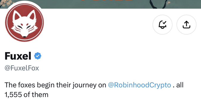 A Twitter/X profile screenshot of Fuxel (@FuxelFox), showing a fox logo and a tweet stating 'The foxes begin their journey on @RobinhoodCrypto . all 1,555 of them'.