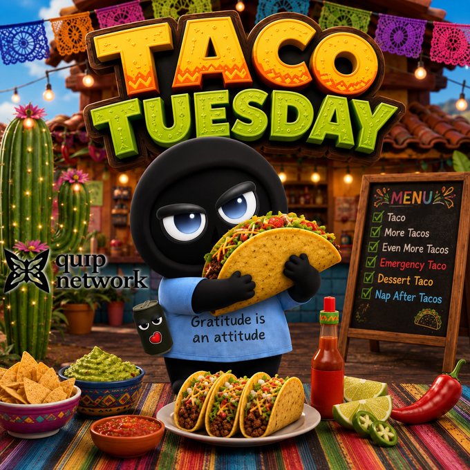 A vibrant 'Taco Tuesday' promotional graphic featuring a cartoon black character wearing a 'Gratitude is an attitude' shirt and holding a large taco, with a menu board listing items like 'Emergency Taco' and 'Dessert Taco', alongside the 'qurp network' logo.