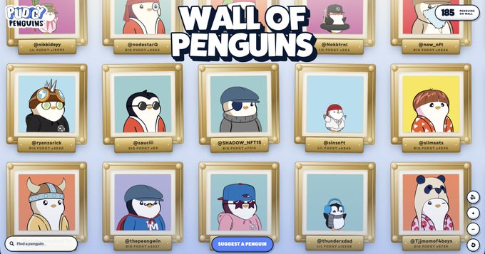 A 'WALL OF PENGUINS' webpage showing a grid of Pudgy Penguins NFT profile pictures with usernames like @nikkidey, @nodestar0, and @aynarick, along with a 'SUGGEST A PENGUIN' button.