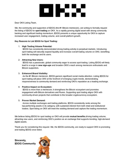 A formal letter to the OKX Listing Team from the $DOG community requesting the listing of $DOG for spot trading on OKX, citing five key reasons including high trading volume potential, attracting new users, enhanced brand visibility, positive impact on the Bitcoin ecosystem, and proven market demand. The letter is signed by the "$DOG Community" and features a cute dog mascot illustration, aligning with the social media post's call for community support through likes, reposts, and comments.