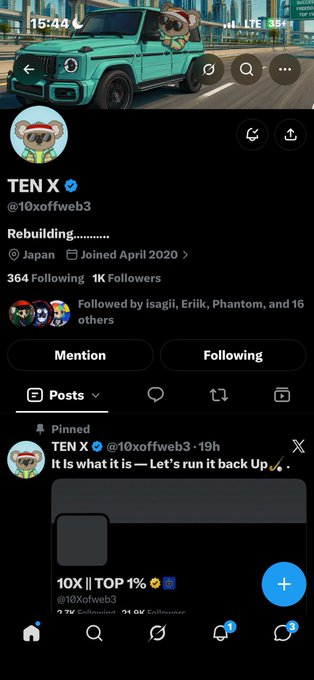 A Twitter/X profile page for 'TEN X' (@10xoffweb3) showing 364 Following and 1K Followers, with a pinned post stating 'It Is what it is — Let's run it back Up' and the account joining April 2020 from Japan.