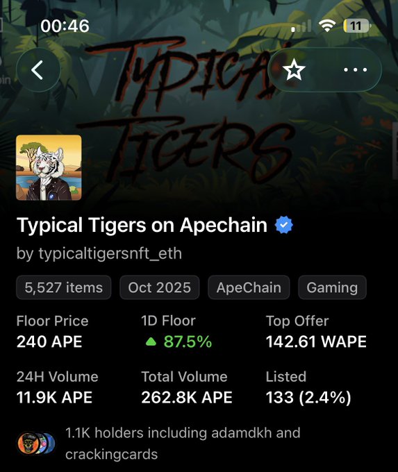 An NFT collection page on ApeChain for 'Typical Tigers' showing a floor price of 240 APE, 5,527 items, and 24H volume of 11.9K APE.