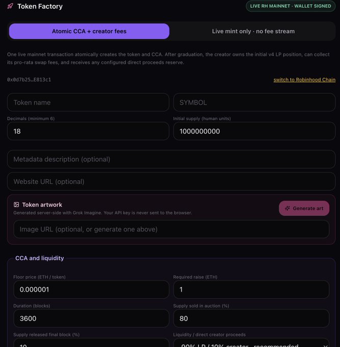 A 'Token Factory' interface for creating tokens on the Robinhood mainnet, displaying fields for token name, symbol (18 decimals, 1B initial supply), token artwork, and CCA/liquidity settings like floor price (0.000001 ETH) and duration (3600 blocks).