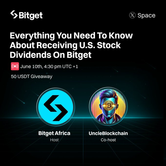 The image features two logos for Bitget and UncleCharlie's Coin Chain, both of which are related to investing in U.S. stocks. The text at the top of the image reads "Everything You Need To Know About Receiving US Stock Dividends On Bitget". Below this, there is a description of the event that will take place on June 10th and 4:30 PM. The event is described as an online seminar where attendees can learn about investing in U.S. stocks and receive 50 USDT for participating.