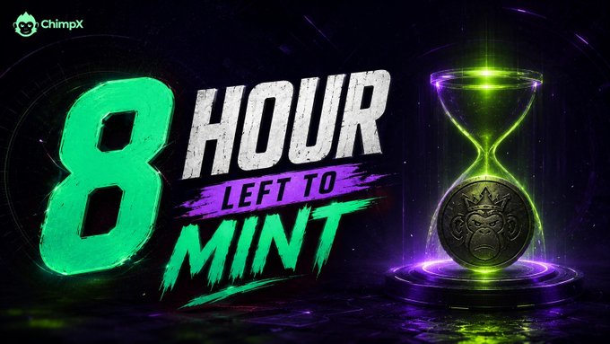A promotional graphic for 'ChimpX' displaying '8 HOUR LEFT TO MINT' in stylized text alongside a glowing hourglass containing a coin.