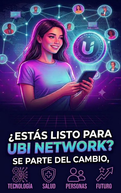A colorful promotional graphic for 'UBI NETWORK' featuring an illustrated woman holding a phone, with text asking '¿ESTÁS LISTO PARA UBI NETWORK? SE PARTE DEL CAMBIO' and icons representing technology, health, people, and future.
