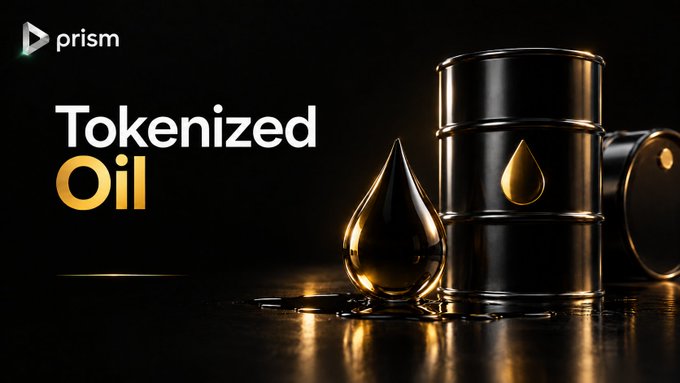 A promotional graphic titled 'Tokenized Oil' by Prism displays a golden oil droplet and a black oil barrel against a dark background.
