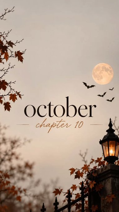 An autumnal-themed graphic featuring a full moon, bats, fall foliage, and a glowing street lamp, with the text 'october chapter 10' displayed prominently in the center.