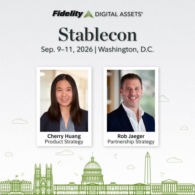 A promotional graphic for 'Fidelity Digital Assets Stablecon' taking place Sep. 9-11, 2026 in Washington, D.C., featuring headshots of speakers Cherry Huang (Product Strategy) and Rob Jaeger (Partnership Strategy).