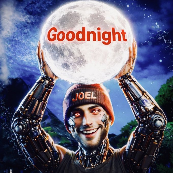 A surreal AI-generated image shows a smiling cyborg wearing a beanie labeled 'JOEL' holding up a glowing full moon with the text 'Goodnight' across it.