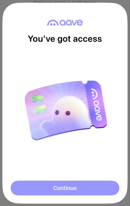 Aave app confirmation screen displaying 'You've got access' with an illustrated purple ghost character ticket and a Continue button.