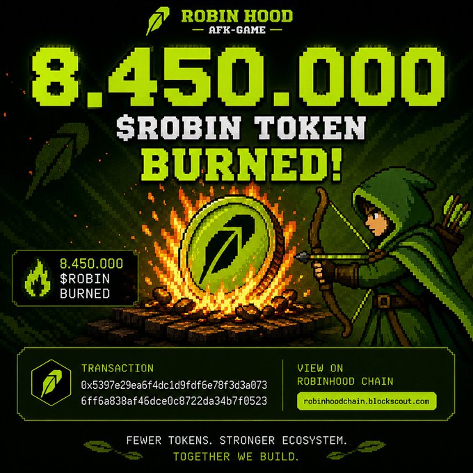A pixel-art Robin Hood archer watches 8,450,000 $ROBIN tokens burn, with the transaction hash and a link to robinhoodchain.blockscout.com displayed, reinforcing the post's message about supply reduction and the upcoming Robin Hood AFK Game server-sided launch.