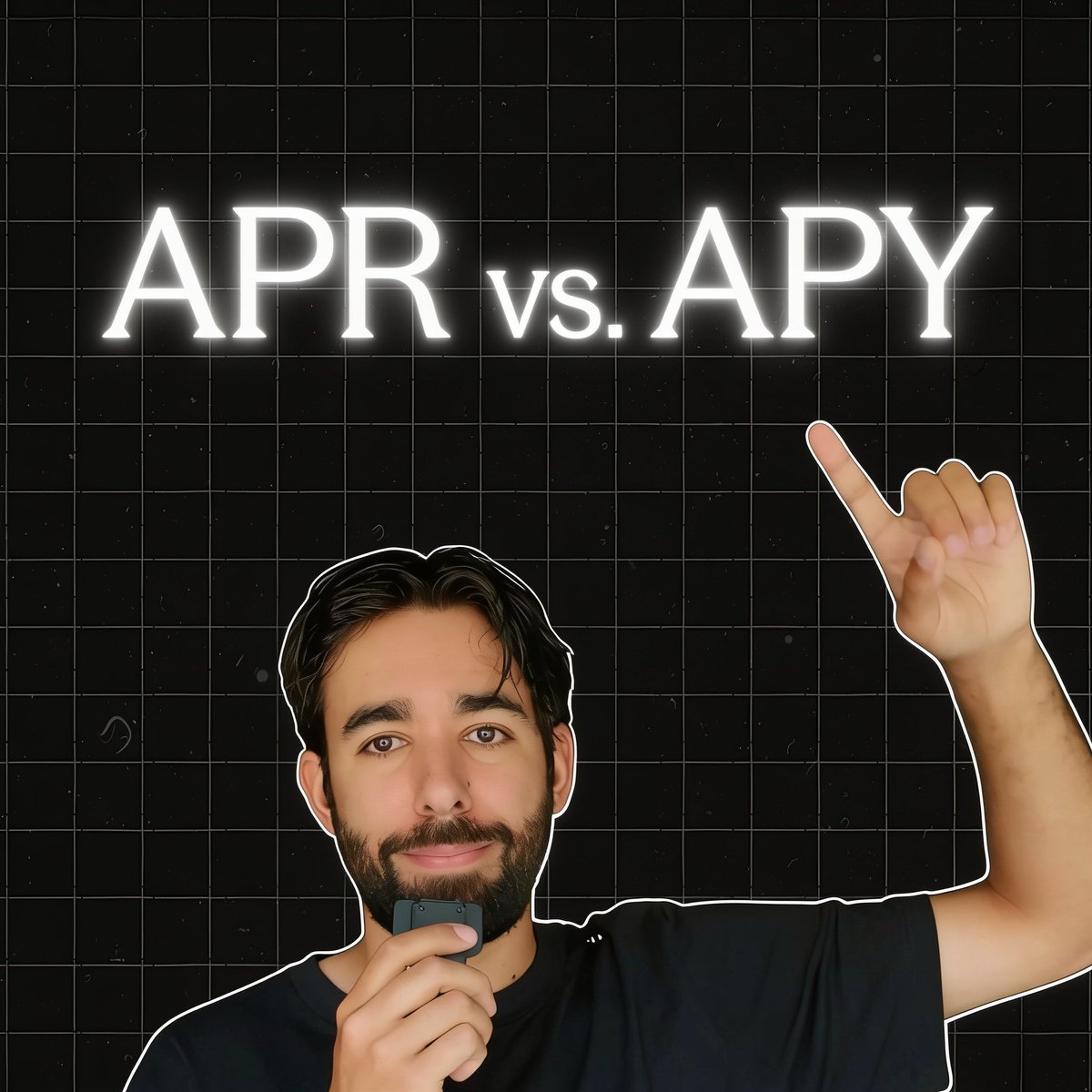 A man with a beard pointing upward with a small microphone, against a black grid background with the text 'APR vs. APY'.