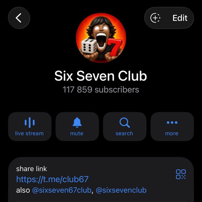 A Telegram channel page for 'Six Seven Club' showing 117,859 subscribers, with a profile image of a person screaming next to a die showing 6 and a red 7, and a share link of https://t.me/club67.