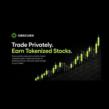 A black promotional graphic features the "OBSCURA" logo alongside the headline "Trade Privately. Earn Tokenized Stocks," with a description noting every swap earns volume-based cashback paid in tokenized stocks or Robinhood Chain. A rising candlestick chart visualizes the project's stock-trading focus, which ties to the post about "Obscura" $OBS being the first Swap-to-Earn project on Robinhood Chain paying in RWA and tokenized stocks.