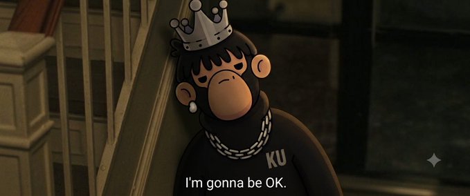 An animated monkey character wearing a crown and a 'KU' shirt leans against a wall, with a caption reading 'I'm gonna be OK.'