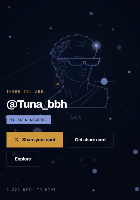 A dark blue space-themed profile card for '@Tuna_bbh' featuring a constellation-style line drawing of a person wearing a VR headset and a laurel wreath, with buttons to 'Share your spot,' 'Get share card,' and 'Explore,' noting 'WL FCFS SECURED' and '2,222 NFTS TO MINT'.