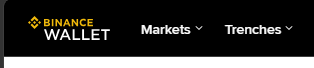 Navigation bar for Binance Wallet showing the logo alongside dropdown menus labeled "Markets" and "Trenches."
