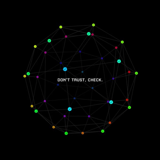 A dark-themed graphic displays a network of interconnected colorful nodes arranged in a spherical shape, with the text "DON'T TRUST, CHECK." in the center.